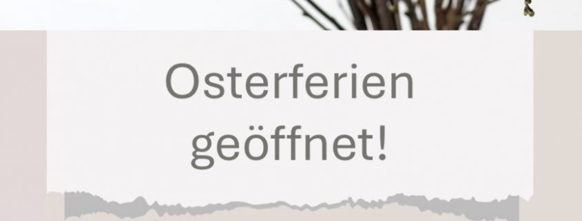 Osterferien HNO-Praxis geöffnet